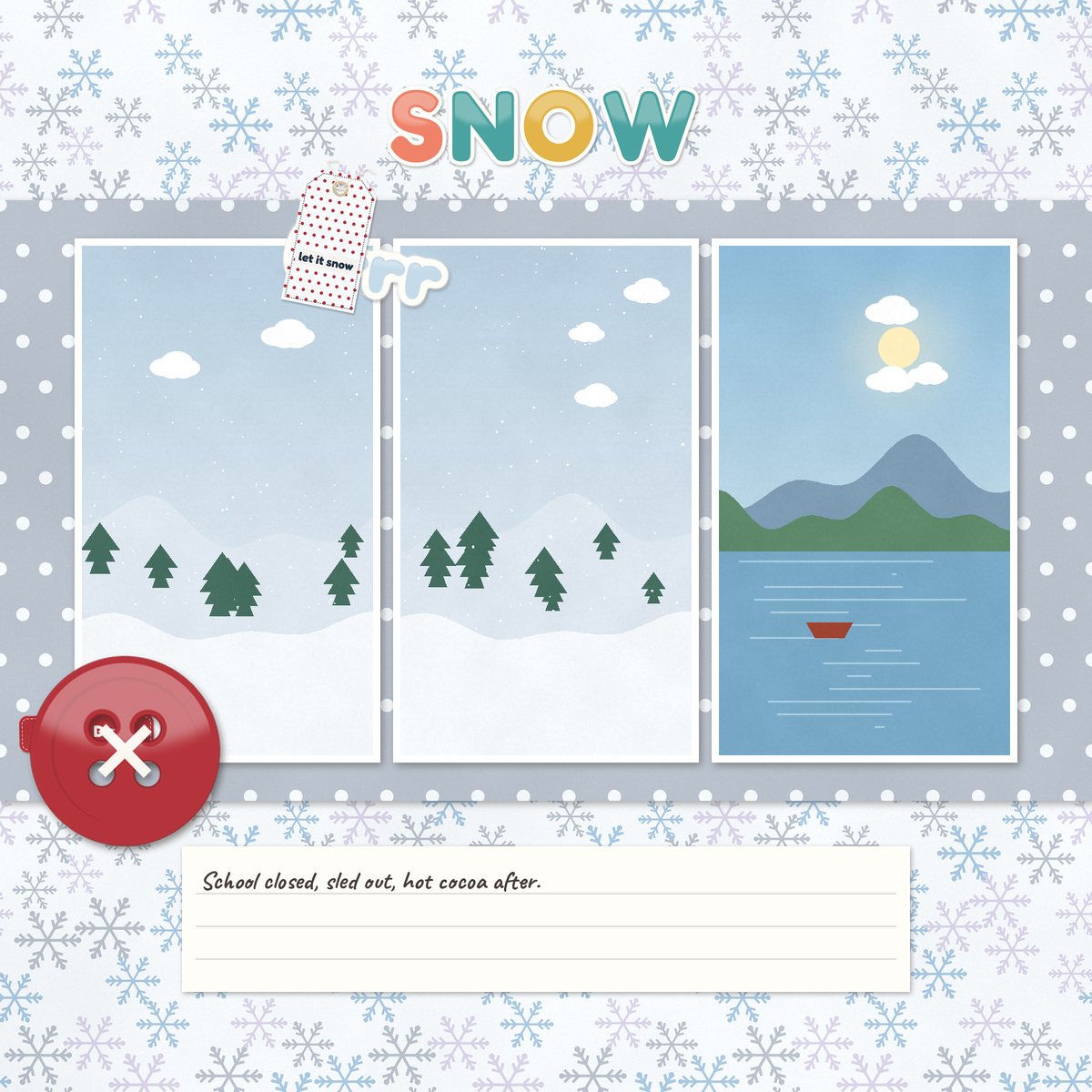 Example scrapbook layout: Snow day